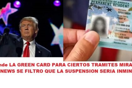 La Administración Trump Pausa Algunas Solicitudes de Tarjeta Verde Como Parte de un Esfuerzo Agresivo de Investigación SEGUN CBS NEWS