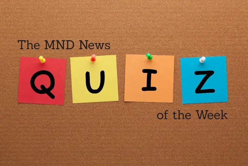 El cuestionario de noticias de MND de la semana: 7 de junio